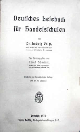 dr. Ludwig Voigt - Deutsches Lesebuch f�r Handelsschule
