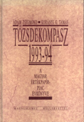 Ádám Zs.-Korányi G.T. - Tőzsdekompasz 1993-94