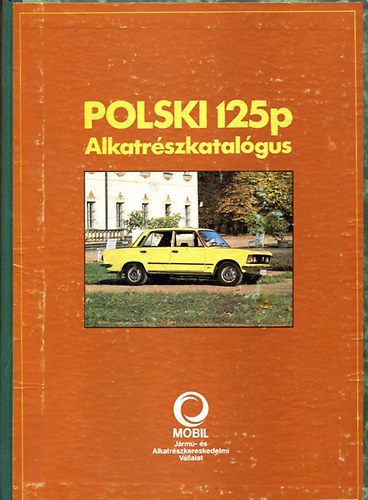 Polski Fiat 125P  alkatrszkatalgusa