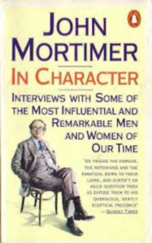 John Mortimer - In character