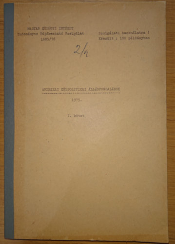 Amerikai külpolitikai állásfoglalások I. - 1975 (Készült:100 példányban)