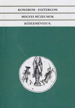 Kisn� Cseh Julianna  F�l�p �va (szerkeszt�k) - Kom�rom-Esztergom Megyei M�zeumok K�zlem�nyei 8.