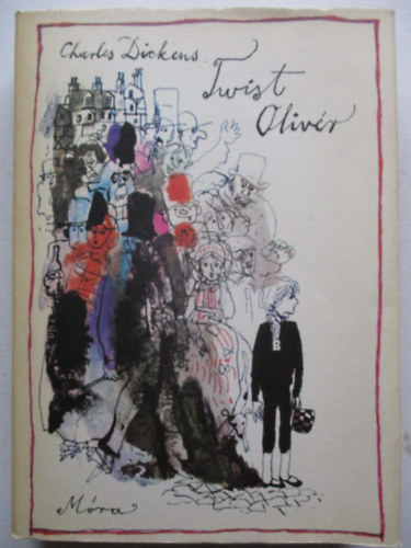 Charles Dickens - Twist Oliv�r