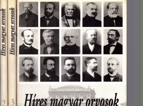 T�bb szerz� - H�res magyar orvosok I-III. k�tet