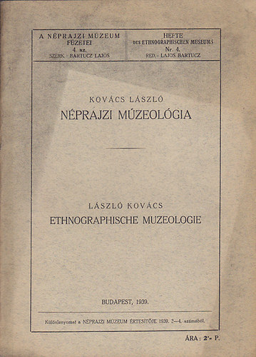 Kovcs Lszl - Nprajzi mzeolgia-Ethnographische muzeologie