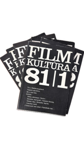 Kőháti Zsolt - Filmkultúra 81 teljes évfolyam (1-6.)