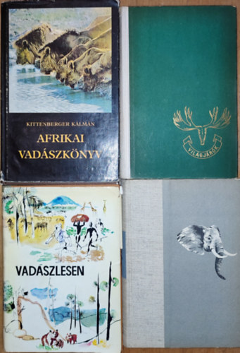 Szchenyi Zsigmond Kittenberger Klmn - 4db vadszattal kapcsolatos knyv - Kittenberger Klmn-Afrikai vadszknyv, Vadszlesen, Szchenyi Zsigmond-Denaturlt Afrika, Alaszkban vadsztam