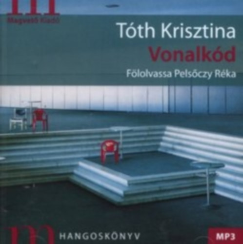 Tth Krisztina - Vonalkd - Hangosknyv