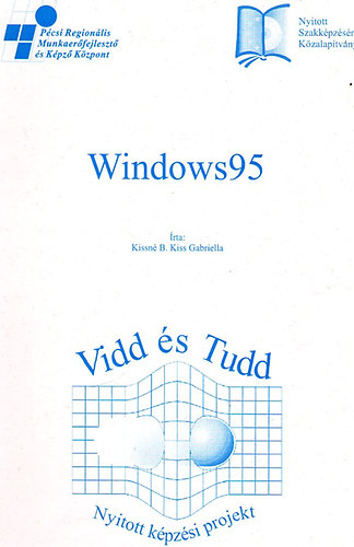 Kissn B. Kiss Gabriella - Windows 95