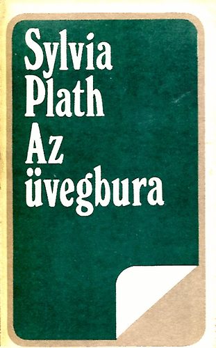 Sylvia Plath - Az �vegbura