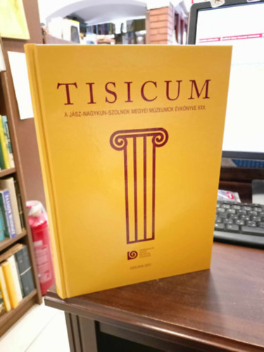 TISICUM A J�sz-Nagykun-Szolnok megyei m�zeumok �vk�nyve XXX.