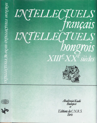 Intellectuels Francais XIII-XX