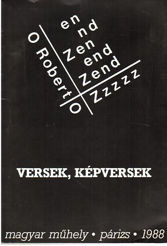 Zend Róbert - Versek, képversek