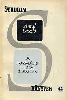 Antal L�szl� - A form�lis nyelvi elemz�s