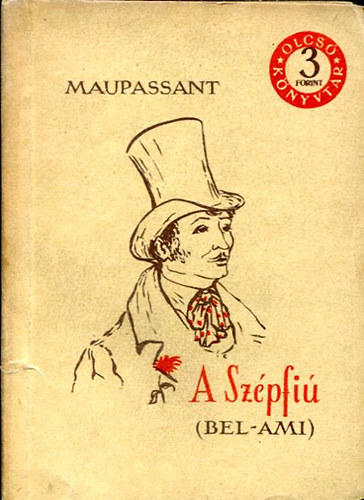 Guy De Maupassant - A Sz�pfi� I-II.