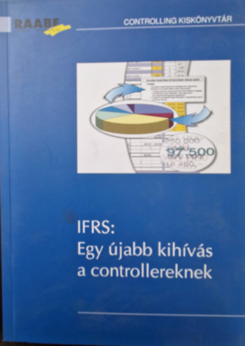 IFRS: Egy �jabb kih�v�s a controllereknek