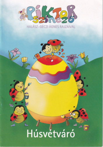 Halász-Géczi Ágnes - Húsvétváró-Piktor színező