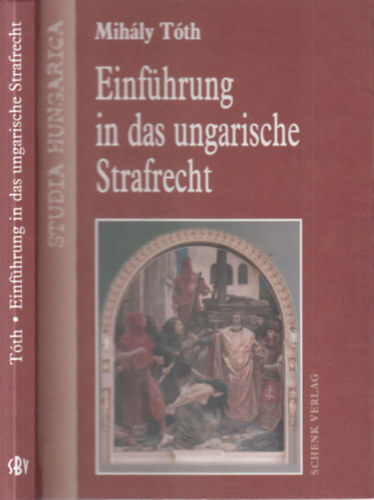 T�th Mih�ly - Einf�hrung in das ungarische Strafrecht