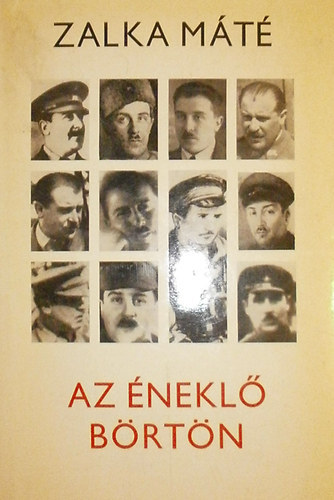 Zalka M�t� - Az �nekl� b�rt�n I.