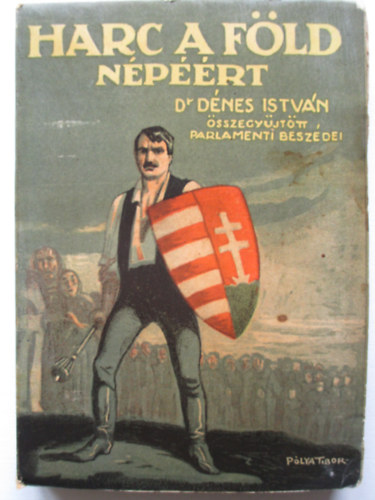 D�nes Istv�n - Harc a f�ld n�p��rt
