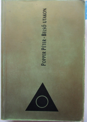 Popper P�ter - Bels� utakon