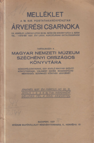 Mell�klet a M. Kir. Postatakar�kp�nzt�r �rver�si csarnoka 1937. �vi LXXXI. aukci�j�nak katal�gus�hoz