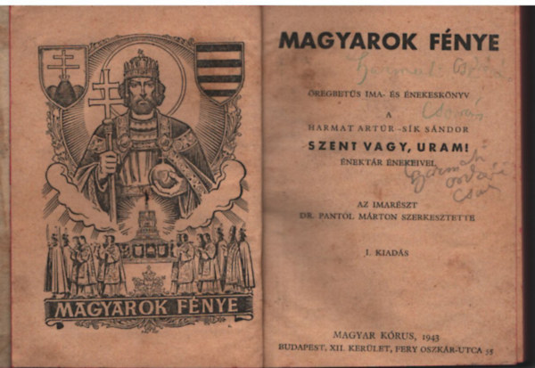 Béres Stephanus - Magyarok fénye- Öregbetűs ima- és énekeskönyv