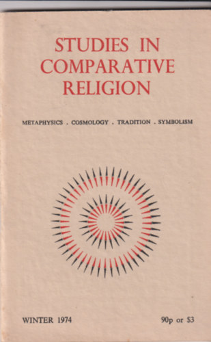 Studies in Comparative Religion - Winter 1974