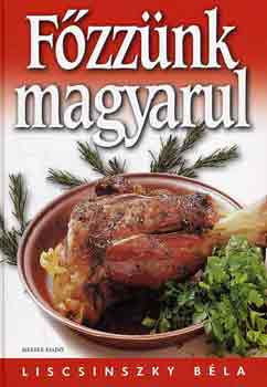 Liscsinszky Bla - Fzznk magyarul
