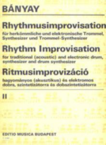B�nyai Lajos - Rhythmusimprovisation - Rhythm Improvisation - Ritmusimproviz�ci� II.