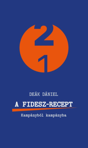 De�k D�niel - A Fidesz-recept