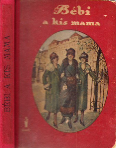 Henny Koch - B�bi, a kismama - T�rt�net egy huncut "fi�s" le�nyr�l