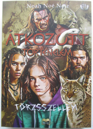 Noah No Noir - tkozott trtnelem - trzsszellem