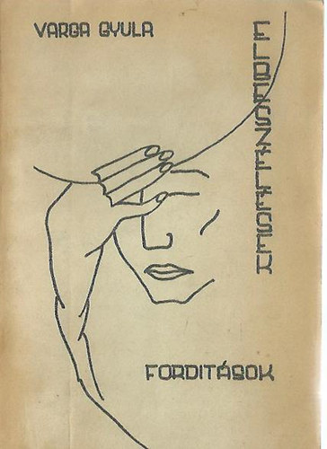 Varga Gyula - Elbeszélések, fordítások