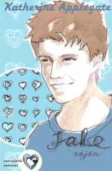 Katherine Applegate - Jake rájön