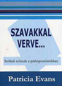 Patricia Evans - szavakkal verve...