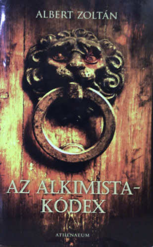 Albert Zolt�n - Az alkimista-k�dex