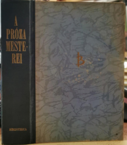 Cervantes, Anatole France, Stefan Zweig Petronius - A pr�za mesterei