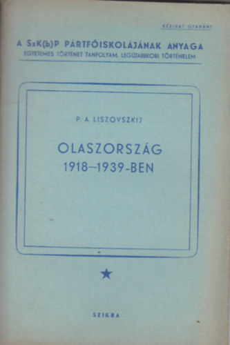 P. A. Liszovszkij - Olaszorszg 1918-1939-ben