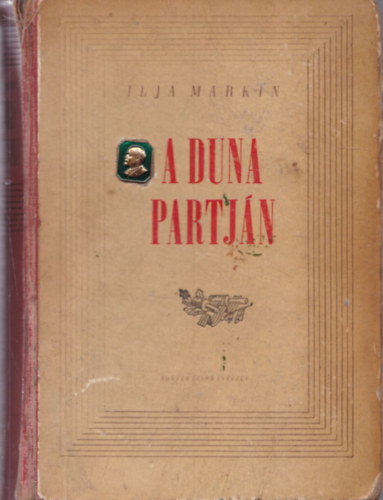 Ilja Markin - A Duna partján (dedikált)