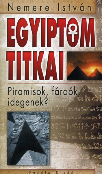 Nemere Istvn - Egyiptom Titkai