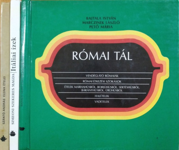 Eleink �telei + It�liai �zek + R�mai t�l (3 db szak�csk�nyv)
