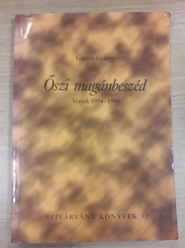 Gömöri György - Őszi magánbeszéd