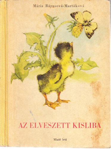 M�ria R�zusov�-Mart�kov� - Az elveszett kisliba