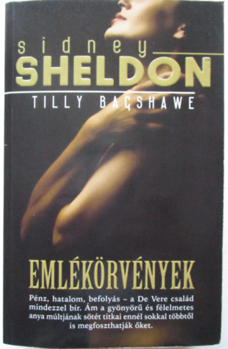 Sidney Sheldon-Tilly Bagshawe - Emlkrvnyek (The Tides of Memory)