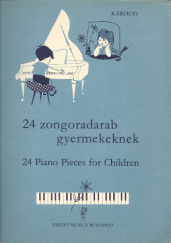 P�l K�rolyi - 24 zongoradarab gyermekeknek