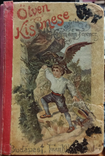 Hoffmann Ferenc - �tven kis mese