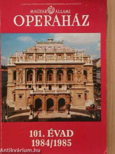 Magyar llami Operahz - Magyar llami Operahz 101. vad