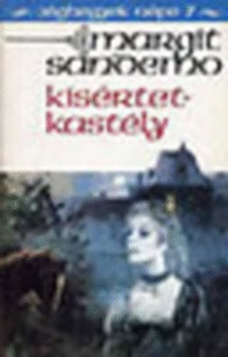 Margit Sandemo - J�ghegyek n�pe 7.: K�s�rtetkast�ly