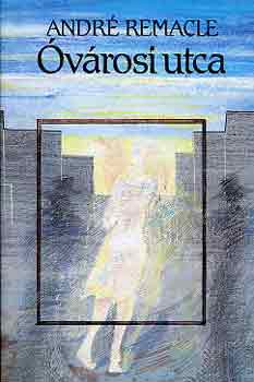André Remacle - Óvárosi utca